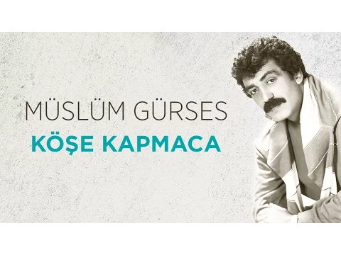 Download MP3 Köşe Kapmaca (Müslüm Gürses) Official Audio #köşekapmaca #müslümgürses - Esen Müzik