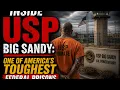 Inside USP Big Sandy One of America s Toughest Federal Prisons