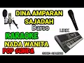 Download Lagu KARAOKE DINA AMPARAN SAJADAH NADA WANITA
