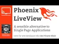 Phoenix LiveView for web developers who don t know Elixir
