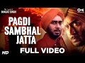 Download Lagu Pagdi Sambhal Jatta Full Video - The Legend Of Bhagat Singh | Ajay Devgn | Sukhwinder | A R Rahman