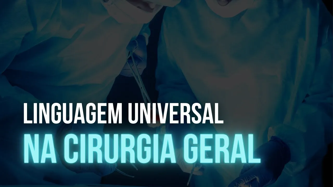 TERMINOLOGIA CIRÚRGICA EM CIRURGIA GERAL