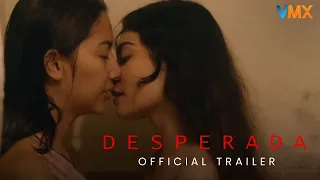‘DESPERADA’ Official Trailer | Robb Guinto | VMX