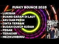 Lagu (NEW) BUANG GARAM DI LAUT ❌ AKU KAN PERGI NONSTOP FUNKY BOUNCE REMIX - DJ FIRR