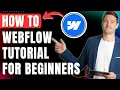 Webflow Tutorial for Beginners 2026 Your First Page Basic Elements Easily