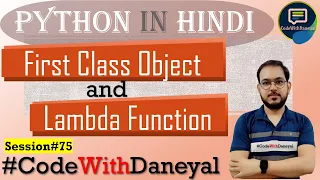 First Class Object in Python Lambda Function in Python Python in Hindi