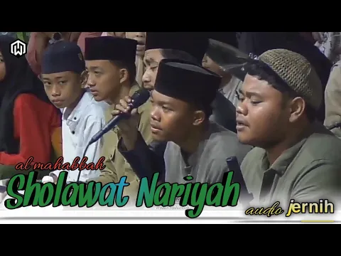 Download MP3 Sholawat Nariyah - AL Mahabbah