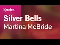 Download Lagu Karaoke Silver Bells - Martina McBride *
