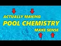 Making Pool Chemistry Make Sense