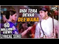 Download Lagu Didi Tera Devar Deewana | Lyrical Song | Hum Aapke Hain Koun | Salman Khan, Madhuri Dixit