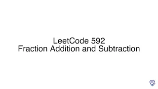 LeetCode 592 Fraction Addition and Subtraction