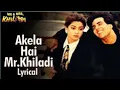 Lagu Akela Hai Mr Khiladi,Udit Narayan,Anuradha Paudwal, @SETIndia @movieflixindia @UltraBollywood
