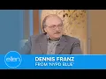 Dennis Franz from NYPD Blue