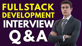 Top 25 Fullstack Development Interview Questions and Answers