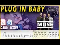 Plug in Baby - Muse | DRUM SCORE Sheet Music | #139 DRUMSCRIBE