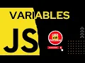 Variables in JavaScript I Complete JavaScript Tutorial Series Lecture 2