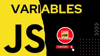 Variables in JavaScript I Complete JavaScript Tutorial Series Lecture 2