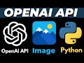 How to Input Image in OpenAI API with Python Latest Tutorial