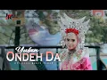Lagu Yulan - Ondeh Da (Official Music Video) | Dendang Minang Terbaru 2022