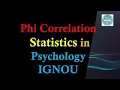 Phi Correlation IGNOU STATISTICS MPC 006 FORMULA
