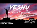 Lagu Yeshu Tu Mera Pyar Hai (Lyrics) I Hindi Christian Song I By Fr Shellmon Antony I Shelly Series