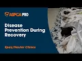 Clinic Disease Prevention During Recovery