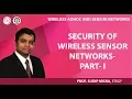 Security of Wireless Sensor Networks - Part