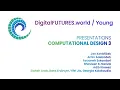 DigitalFUTURES Young Computational Design 3