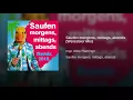 Saufen morgens, mittags, abends (Weissbier Mix)