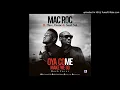 Mac Roc – Oya Come Make We Go ft. 2Face, Dame, Sauti Sol