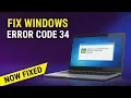 Fix Code 34 Error in Minutes With This Trick