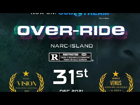 Official Trailer: OVER RIDE Narc Island, Grenadian feature film: release date 31st Dec 2021....