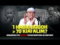 Benarkah '1 Habib Jahil Lebih Utama Daripada 70 Kiai Alim' Adalah Doktrin Kitab Al-Manhajus Sawi?