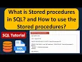 What is Stored procedures in SQL and how to use the Stored procedures SQL Tutorial For Beginners