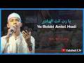 Ya Robbi Antal Hadi | Lirik Sholawat - Voc. Yan Lucky AZ Zahir