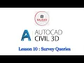 Civil 3D Tutorial - Lesson 10 Survey Queries