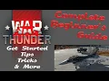 War Thunder Beginner s Guide - How To Play Enjoy War Tunder