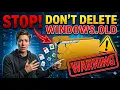 Don t Delete Windows old Until You Watch This