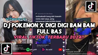 Download DJ POKEMON X DIGI BAM BAM FULL BAS YANG KALIAN CARI VIRAL TIKTOK TERBARU 2024 MP3