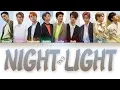 9X9 - 'NIGHT LIGHT' (Color Coded Lyrics/Thai|Rom|Eng|บทร้อง)