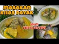 Lagu MASAKAN KHAS DAYAK|| RESEP BIKIN PANJANG UMUR YANG WAJIB COBA||JUHU RIMBANG||MENU SEHARI HARI