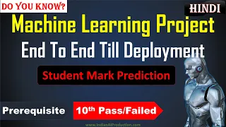 Machine Learning Project End To End Till Deployment in Hindi Student Mark Prediction in Python