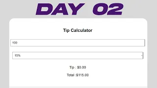 Tip Calculator Using JavaScript JavaScript Project Day 2