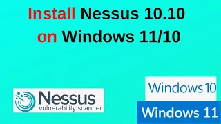 How to Download Install Tenable Nessus 10 10 0 on Windows 11 Full Configuration Guide 2025