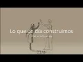 Natalia Lafourcade - Lo que construimos/ sub english y español