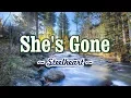 Download Lagu She's Gone - KARAOKE VERSION - As popularized by Steelheart