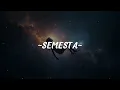 Download Lagu SEMESTA-Lirik lagu (Official)