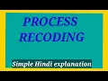 process recoding psychiatric peramedical cause