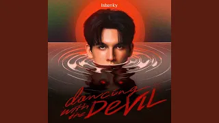 Dancing With The Devil 