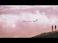 Download Lagu Faime - Follow Me (Official Audio)